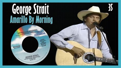  Amarillo by Morning traz uma mistura nostálgica de melancolia e esperança na voz rouca de George Strait