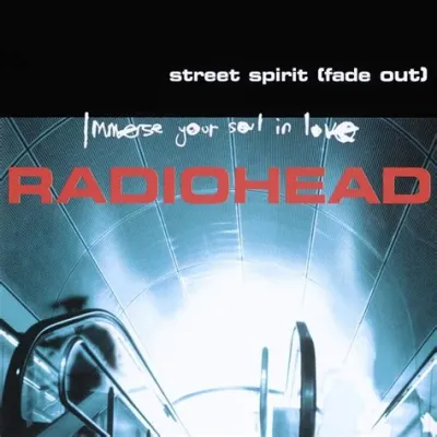  Street Spirit (Fade Out) é um hino melancólico que mistura texturas sonoras etéreas com uma energia introspectiva explosiva